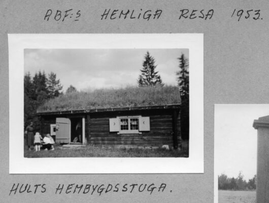 Hults hembygdsstuga vid ABF:s hemliga resa 1953