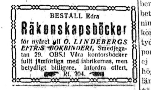 "Beställ edra räkenskapsböcker för nyåret ..." O Lindbergs eftr:s bokbinderi.