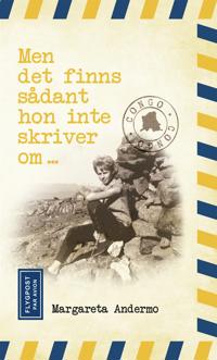Bokomslag Men det finns sådant hon inte skriver om...
